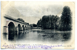 1903 - 45 - LOIRET - ENVIRONS D'ORLEANS - Le Pont D'Olivet (voir Verso) - Autres & Non Classés
