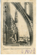 1903- 45 - LOIRET - ORLEANS - L'Eglise Saint-Euverte Vue De La Cathédrale - Orleans