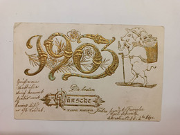 Fêtes Vœux Nouvel An, Bonne Année 1903 Die Besten WÜNSCHE Zum Neue Jahre - Illustration Cochon Schwein - CPA Précurseur - New Year