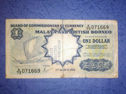 Malaya And British Borneo, 1 Dollar 1959 Banknote With Rebels Message? - Malaysie