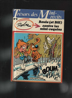 Boule Et Bill Boule ( Et Bill ) Contre Les Mini-requins  RE BE Dupuis 04/1985 Robai (BI7) - Boule Et Bill
