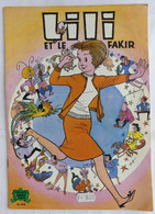 ESPIEGLE LILI 26 - ET LE FAKIR -   EDITION SPE JEUNESSE JOYEUSE 4T1979 - Aggie