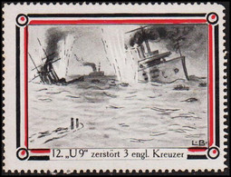 1914-1918. DEUTSCHLAND. WW1 Seal. 12. U9 Zerstört 3 Engl. Kreuzer. No Gum. Thin.  - JF522723 - Variedades