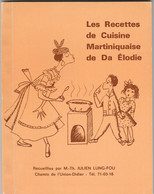 LIVRE LES RECETTES DE CUISINE MARTINIQUAISE DE DA ELODIE 111 PAGES TRES BON ETAT - Outre-Mer