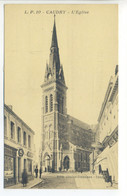 CPA 59 Nord - Caudry - L'Eglise - Magasins, Petite Animation - Edition Peu Commune: Avoine Journaux - Caudry