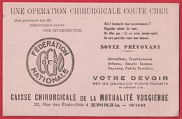 Buvard Fédération Nationale Des Caisses Chirurgicales De La Mutualité Vosgienne " EPINAL " - Bank & Insurance