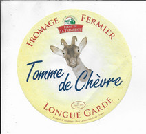 ETIQUETTE  DE FROMAGE   FERMIER FERME DE LA TREMBLAYE TOMME DE CHEVRE LA BOISSIERE ECOLE - Cheese