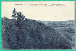 MONTPEZAT DE QUERCY - CHATRAU DE PEYRONNENC - Montpezat De Quercy