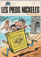 Les Pieds Nickelés Banquiers  N°114 - Pieds Nickelés, Les
