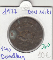 CRM0260 MEDALLA 1977 DON MIKI 1640 DONALD 10 - Altri & Non Classificati