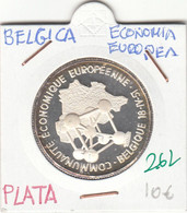 CRM0262 MEDALLA PLATA BELGICA ECONOMIA EUROPEA 10 - Other