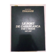 Vintage Morocco Book The Port Of Casablanca Binding Leather By The Image 1907-1987 Hassan 2 - Tijdschriften & Catalogi