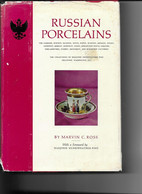 Marvin C. Ross - Russian Porcelains. The Collection Of Marjorie M. Post, Hillwood, Washington, D. C. - Schöne Künste