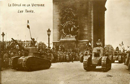 Militaria * Carte Photo * Le Défilé De La Victoire * Les Tanks Tank Char * Guerre 1914 1918 * Ww1 War - Oorlog 1914-18