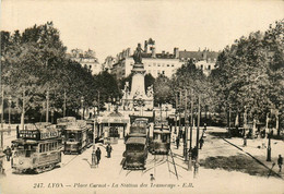 Lyon * 2ème * La Place Carnot * Tram Tramway - Lyon 2