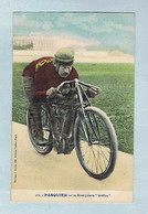 CPA Cyclisme Édition J. Boldo, Arthur (?) PASQUIER Sur Motocyclette "Griffon". Cycliste Motocycliste Stayer. Réf. 302. - Cyclisme