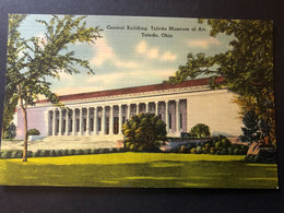 Central Building, Toledo Museum Of Art, Ohio, Unwritten Card - Toledo