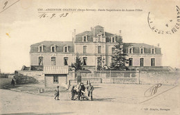 79 - DEUX-SÈVRES - ARGENTON-CHATEAU - École Supérieure De Jeunes Filles - Léger Défaut Voir Scans Recto Et Verso- 10027 - Argenton Chateau