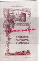 87-LIMOGES-PROGRAMME  THEATRE MUNICIPAL- OPERA--OPERETTE VEUVE JOYEUSE-ANDREE VERLY-HENRY GRILLIERES-AMADI-CHANCEL-PETIT - Programs