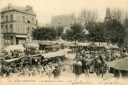 St Quentin * Place Et Le Marché Aux Fleurs * Buvette Des Halles * Foire Marchands - Saint Quentin