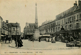 Chartres * La Place Marceau * Marché * Foire Marchands * Cachet 150ème Régiment D'infanterie - Chartres