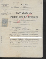 DOCUMENT SUR TIMBRE FISCAUX MAIRIE DE BRON 1904 ACTE D UNE DEMANDE DE CONCESSION DANS LE CIMETIERE CHABERT X ESTIVAL : - Cartas & Documentos