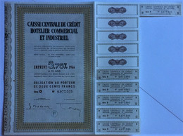 CAISSE CENTRALE DE CREDIT HOTELIER & INDUSTRIEL - PARIIS - Obligation 200F TBon Etat (voir Scan) - P - R