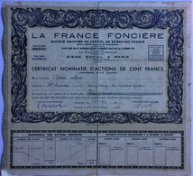 LA FRANCE FONCIERE - PARIS - Action 100F Etat D'usage Voir Scan) - D - F