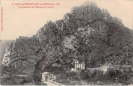 CPA - 66 - Saint Paul De FENOUILLET Les Bains - Vue Générale Des Thermes De La Fou - Sonstige & Ohne Zuordnung