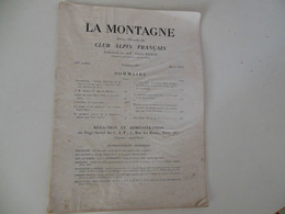 LA MONTAGNE MARS 1934 PAR DALLOZ ROI ALBERT PREMIER ET CLUB ALPIN BELGE 60 PAGES - Alpes - Pays-de-Savoie