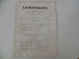 LA MONTAGNE NOVEMBRE 1933 PAR DALLOZ ECOLE D'ESCALADE CHAMONIX 60 PAGES - Alpes - Pays-de-Savoie