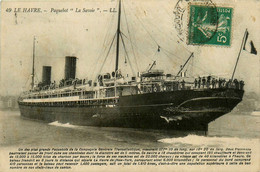 Le Havre * Le Bateau Paquebot LA SAVOIE * Transatlantique - Zonder Classificatie