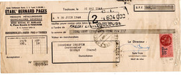 Lettre De Change * Pub Ets Bernard Pagès  à Toulouse Avec 1 Timbres  Fiscal à 1.5Fr De 1946 - Lettres & Documents