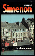 " MAIGRET: Le Chien Jaune " De SIMENON - Ed. Press Pocket N° 1330 - Paris - 1976 . - Auteurs Belges