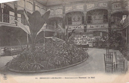 CPA - 95 - ENGHIEN LES BAINS - Etablissement Thermal - Le Hall - Plante - Mobilier Ancien - Dos Non Divisé - Enghien Les Bains