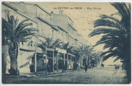 La Seyne - Rue Hoche ** Très Belle Cpa De 1926 ** Dos Divisé - Ed. Figard à Toulon - La Seyne-sur-Mer
