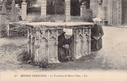 CPA - 22 - MINIHY TREGUIER - Le Tombeau De Saint Yves - Deux Nônnes - Tréguier