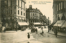 Bordeaux * Le Cours De L'intendance * Commerces Magasins - Bordeaux