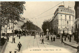 Bordeaux * Le Cours Tourny * Tram Tramway * Manufacture De Lingerie - Bordeaux