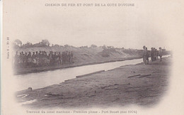 COTE D IVOIRE(CHEMIN DE FER ET PORT) TRAVAUX 1904 - Côte-d'Ivoire