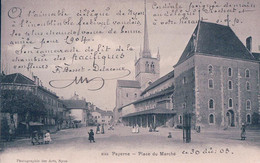 Payerne VD, Place Du Marché (30.12.1903) - Payerne