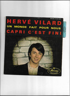 Disque 45 Tours  Hervé Vilard 4 Titres Capri C'est Fini - On Verra Bien - Un Monde Fait Pour Nous - Jour De Chance - 45 T - Maxi-Single