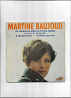 Disque 45 Tours  Martine Baujoud 4 Titres  Un Dimanche Après La Fin Du Monde -de Face Et De Profil-avec Des Mots-l'homme - 45 T - Maxi-Single