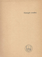 Nederland "Postzegels Vertellen" Door Max Büttner Uitgave Breughel Amsterdam (7924) - Other Books