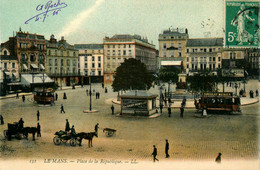 Le Mans * La Place De La République * Tram Tramway * Attelage * Cachet Au Dos ROCHER André , 9 Rue De La Juiverie - Le Mans