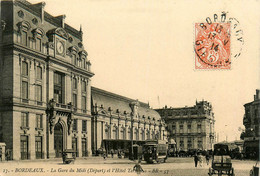 Bordeaux * La Gare Du Midi Et Hôtel Terminus * Tram Tramway - Bordeaux