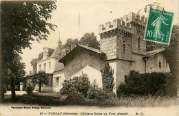 Pessac * Le Château Saige Du Fort Manoir - Pessac