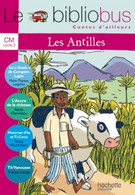 Le Bibliobus N°27 Cm - Contes Des Antilles - Livre De L'élève - Ed. 2008 De Pascal Dupont (2008) - 6-12 Ans