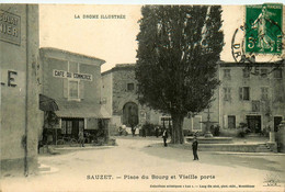 Sauzet * La Place Du Bourg Et La Vieille Porte * Café Du Commerce - Otros & Sin Clasificación