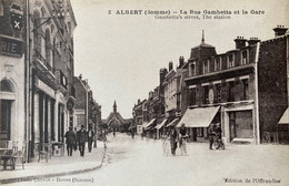 Albert - La Rue Gambetta Et La Gare - Albert